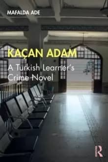 Kacan Adam : A Turkish Learner's Crime Novel