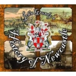 John Grundy's History of Newcastle by John Grundy (Hardback, 2016)
