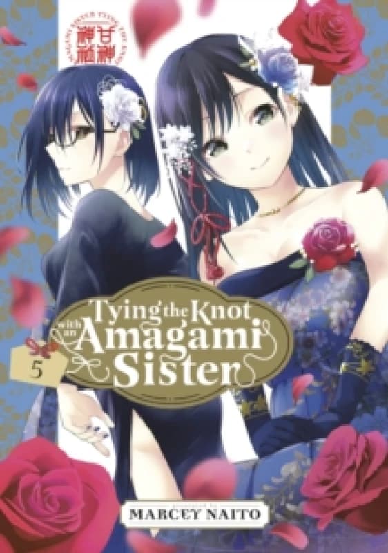Tying the Knot with an Amagami Sister 5 Paperback / softback