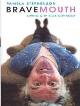 Bravemouth by Pamela Stephenson Connolly Hardback