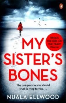 My Sisters Bones by Nuala Ellwood Book