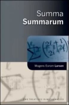 Summa Summarum by Mogens Esrom Larsen Hardback