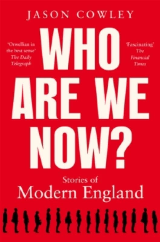 Who Are We Now? Stories of Modern England Paperback / softback