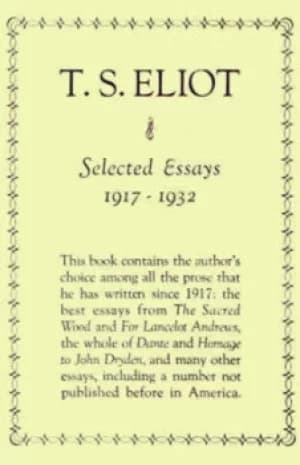 Selected Essays by T. S. Eliot