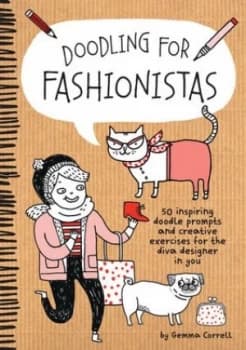 Doodling for Fashionistas by Gemma Correll Paperback