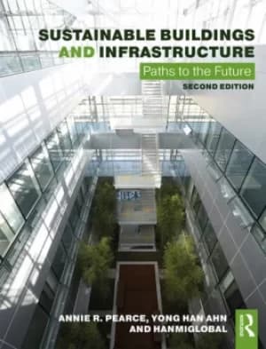 Sustainable Buildings and InfrastructurePaths to the Future