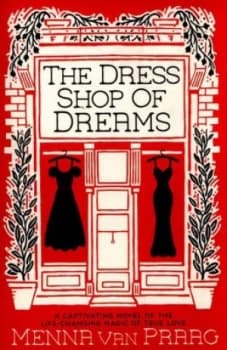 The Dress Shop of Dreams by Menna Praag Paperback