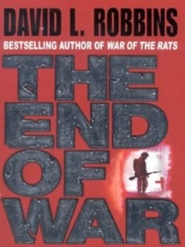 The End of War by David L. Robbins Paperback