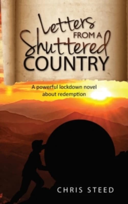 Letters from a Shuttered Country : A powerful lockdown novel about redemption Paperback / softback