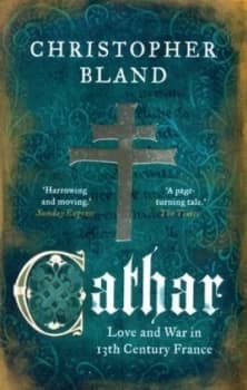 Cathar by Christopher Bland Book