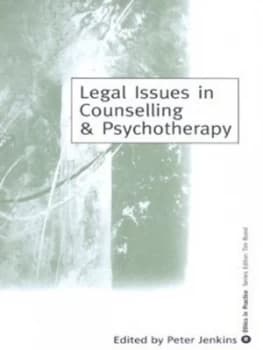 Legal issues in counselling & psychotherapy by Peter Jenkins