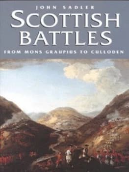 Scottish Battles by John Sadler Book