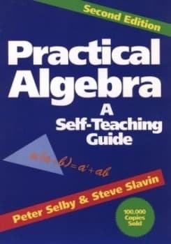 Practical Algebra by Peter H. Selby Paperback