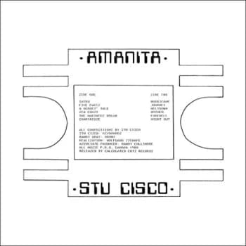 Stu Cisco - Amanita Vinyl