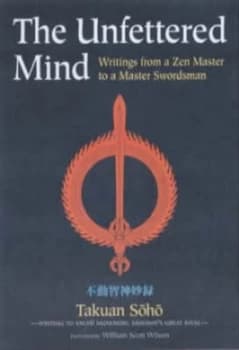 Unfettered Mind by Takuan Soho Hardback