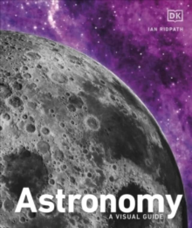 Astronomy : A Visual Guide Hardback