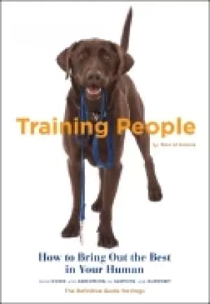 training people how to bring out the best in your human