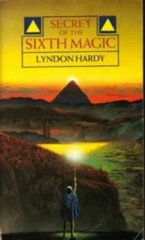 Secret of the Sixth Magic by Lyndon Hardy Paperback