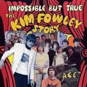 Various Artists - Impossible But True - The Kim Fowley Story CD Album - Used