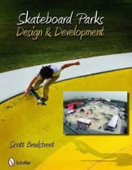 Skateboard Parks by Scott Bradstreet Hardback