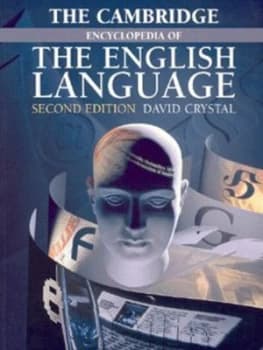 The Cambridge Encyclopedia of the English Language by David Crystal Paperback