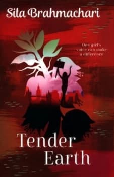 Tender Earth by Sita Brahmachari Book