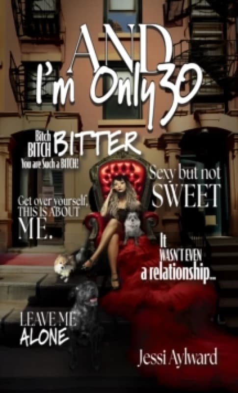 And I'm Only 30 Paperback / softback