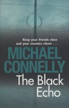 The Black Echo by Michael Connelly Paperback