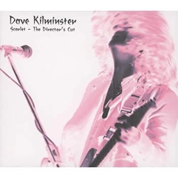 Dave Kilminster - Scarlet CD