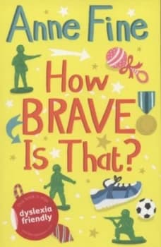 How Brave Is That by Anne Fine Paperback