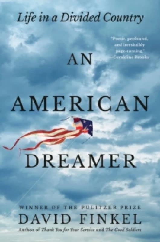 An American Dreamer. Hardback. By David Finkel Books