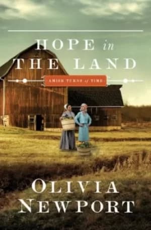 Hope in the land by Olivia Newport