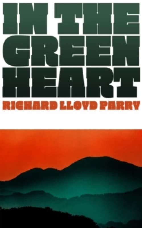 In the Green Heart Hardback