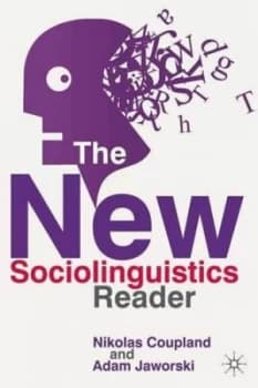 The New Sociolinguistics Reader by Nikolas Coupland Paperback