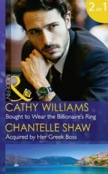 Bought to Wear the Billionaires Ring by Cathy Williams and Chantelle Shaw Paperback