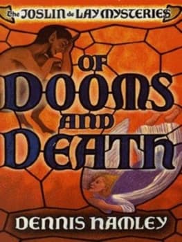 Of Dooms and Death by Dennis Hamley Paperback