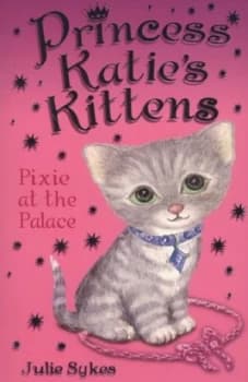 Pixie at the Palace by Julie Sykes Book