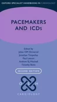 Pacemakers and ICDs by Julian Ormerod