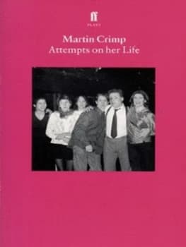 Attempts on Her Life by Martin Crimp Paperback