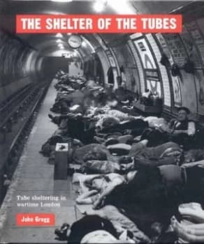The Shelter of the Tubes by John Gregg Book