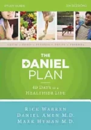 daniel plan study guide with dvd 40 days to a healthier life