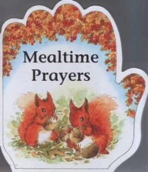 Mealtime prayers by Alan Parry