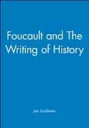foucault and the writing of history
