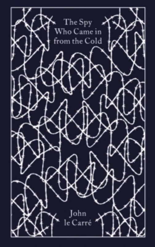 The Spy Who Came in from the Cold. Hardback. By John Le Carre Books