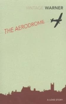 The Aerodrome by Rex Warner Book