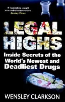 Legal Highs by Wensley Clarkson Paperback
