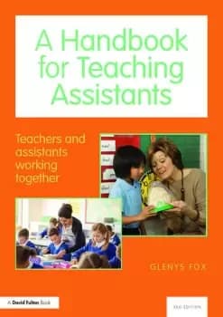 A Handbook for Teaching AssistantsTeachers and assistants working together