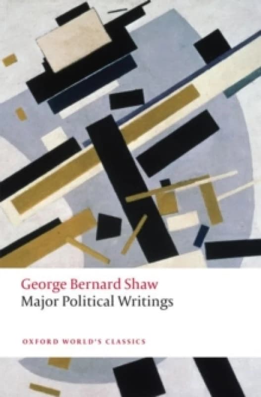 Major Political Writings. Paperback. By Bernard Shaw Books