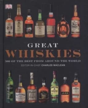 Great Whiskies by Dk Hardback