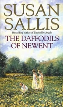 The Daffodils of Newent by Susan Sallis Paperback